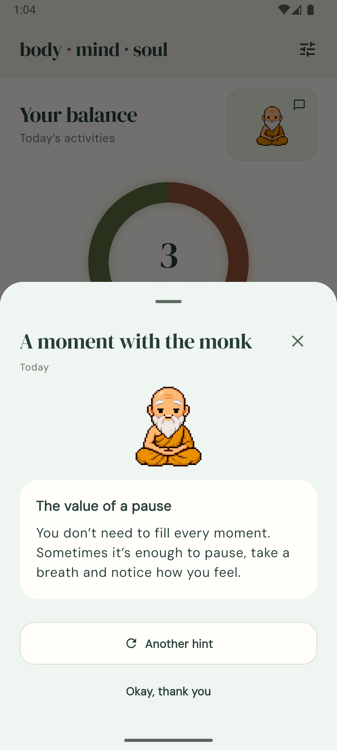 A moment with the monk: a short reflection on the value of a pause